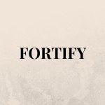how-to-create-wealth-fortify